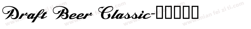 Draft Beer Classic字体转换